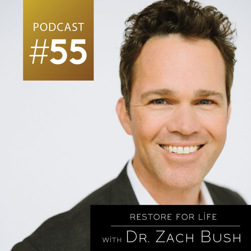 Restore for Life with Dr Zach Bush